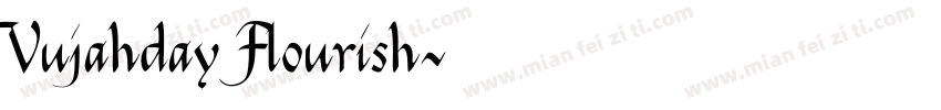 Vujahday Flourish字体转换
